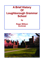 A Brief History of Loughborough Grammar School